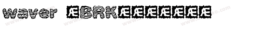 waver (BRK)字体转换